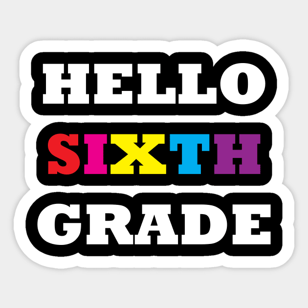 hello sixth grade Sticker by Dizzyland